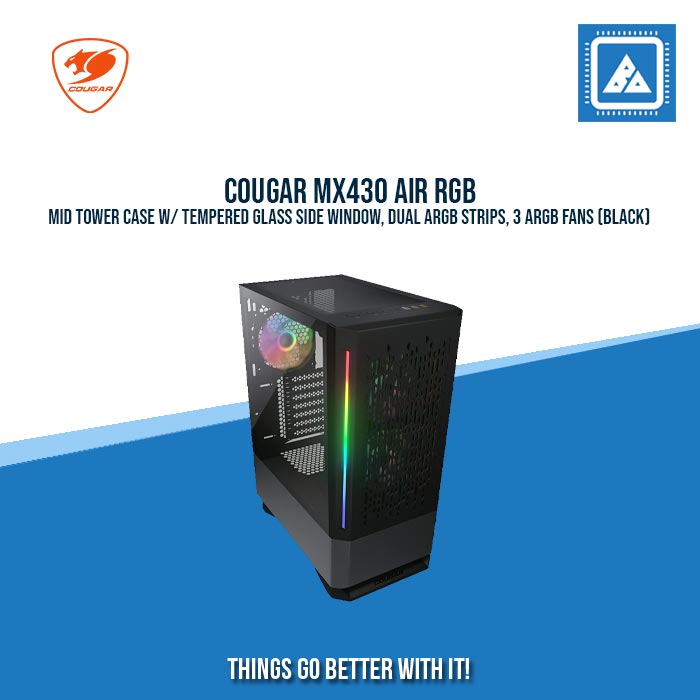 COUGAR MX430 AIR RGB MID TOWER CASE W/ TEMPERED GLASS SIDE WINDOW, DUAL ARGB STRIPS, 3 ARGB FANS (BLACK) COUGAR MX430 AIR RGB MID TOWER CASE W/ TEMPERED GLASS SIDE WINDOW, DUAL ARGB STRIPS, 3 ARGB FANS (BLACK)